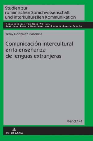 Comunicación intercultural en la enseñanza de lenguas extranjeras de Yeray González Plasencia