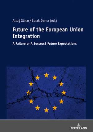 Future of The European Union Integration: