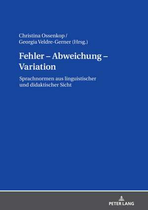 Fehler - Abweichung - Variation