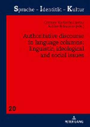 Authoritative Discourse in Language Columns: Linguistic, Ideological and Social issues