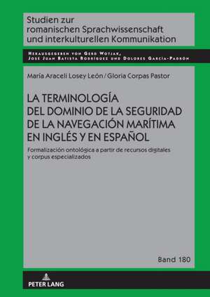 La terminología del dominio de la seguridad de la navegación marítima en inglés y en español de María Araceli Losey León