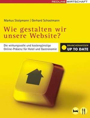 Wie gestalten wir unsere Website? de Gerhard Schoolmann