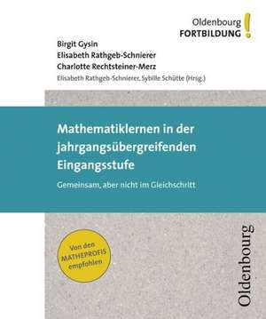 Mathematiklernen in der jahrgangsübergreifenden Eingangsstufe de Elisabeth Rathgeb-Schnierer