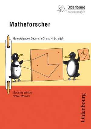 Matheforscher 3. und 4. Schuljahr Geometrie de Susanne Winkler