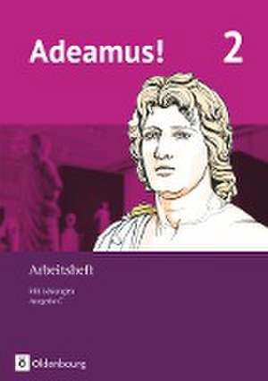 Adeamus! - Ausgabe C - Latein als 2. Fremdsprache Bd 2 - Arbeitsheft de Katharina Grubert