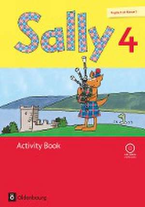 Sally 4. Schuljahr. Activity Book mit Audio-CD. Allgemeine Ausgabe (Neubearbeitung) - Englisch ab Klasse 3 de Martina Bredenbröcker