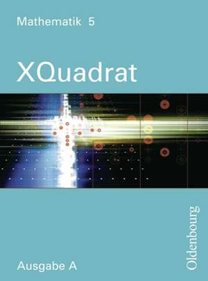 XQuadrat A 5. Baden-Württemberg, Hessen, Niedersachsen, Rheinland-Pfalz, Saarland