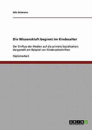 Die Wissenskluft beginnt im Kindesalter de Nils Ortmann