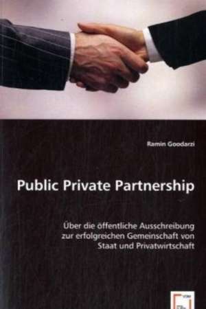 Public Private Partnership de Ramin Goodarzi