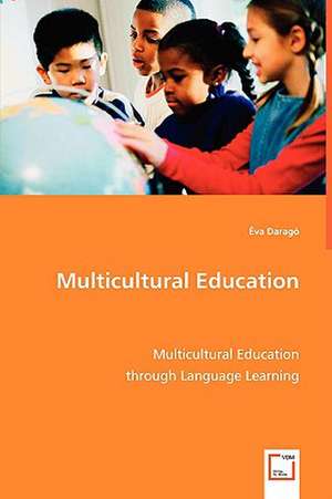 Multicultural Education de Eva Darago