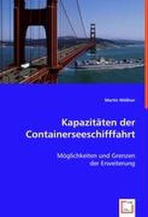 Kapazitäten der Containerseeschifffahrt de Martin Wößner