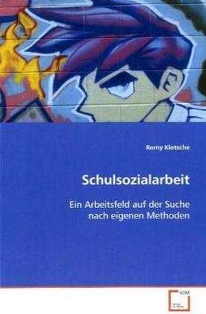 Schulsozialarbeit de Romy Klotsche