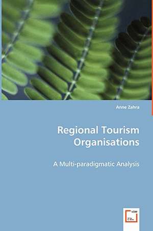 Regional Tourism Organisations de Anne Zahra