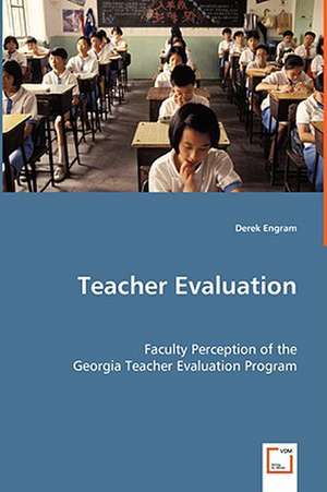 Teacher Evaluation de Derek Engram