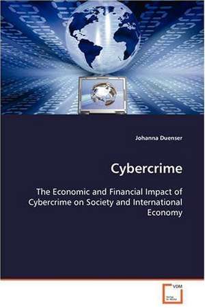 Cybercrime de Johanna Duenser