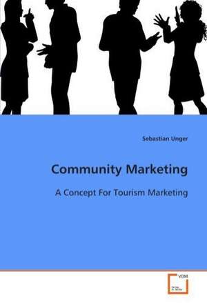 Community Marketing de Sebastian Unger