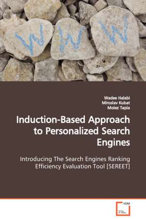 Induction-Based Approach to Personalized Search Engines de Wadee Halabi