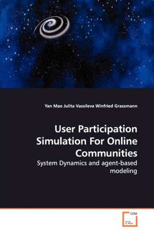 User Participation Simulation For Online Communities de Yan Mao