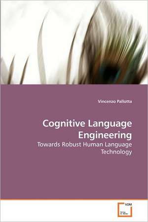 Cognitive Language Engineering de Vincenzo Pallotta