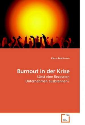 Burnout in der Krise de Elena Mahinova