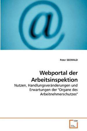 Webportal der Arbeitsinspektion de Peter Seewald