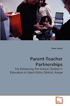 Parent-Teacher Partnerships de Peter Koech