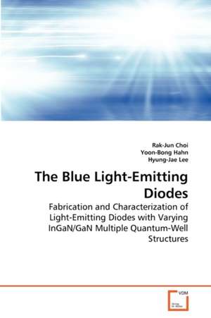 The Blue Light-Emitting Diodes de Rak-Jun Choi