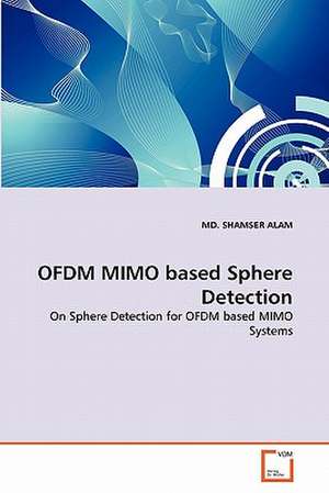 Ofdm Mimo Based Sphere Detection