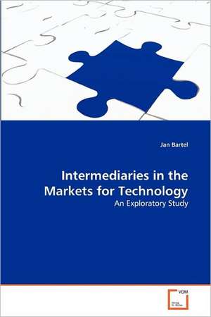 Intermediaries in the Markets for Technology de Bartel Jan