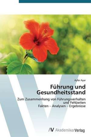 Führung und Gesundheitsstand de Ayar Ayfer