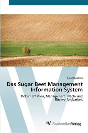 Das Sugar Beet Management Information System de Rainer Laudien