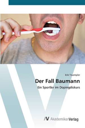 Der Fall Baumann de Erik Truempler