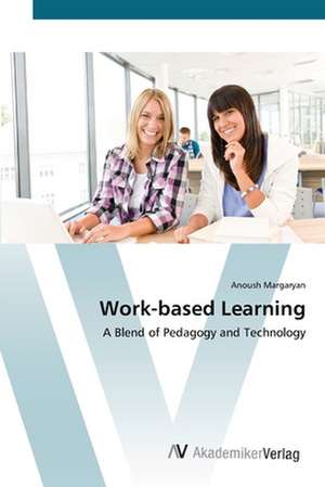 Work-based Learning de Anoush Margaryan