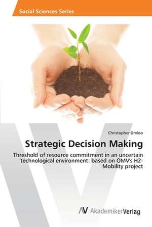 Strategic Decision Making de Omloo Christopher