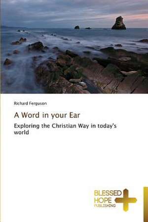 A Word in Your Ear: Confused? de Richard Ferguson