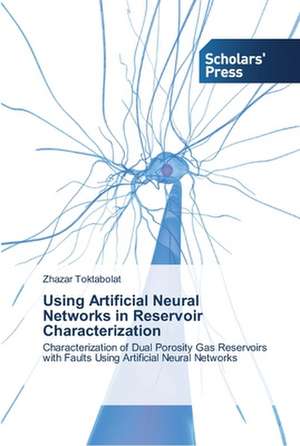 Using Artificial Neural Networks in Reservoir Characterization de Zhazar Toktabolat