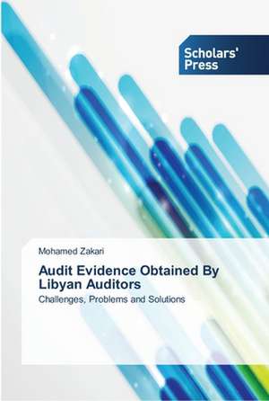 Audit Evidence Obtained By Libyan Auditors de Mohamed Zakari