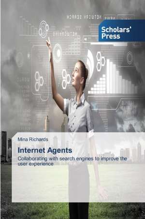 Internet Agents de Mina Richards