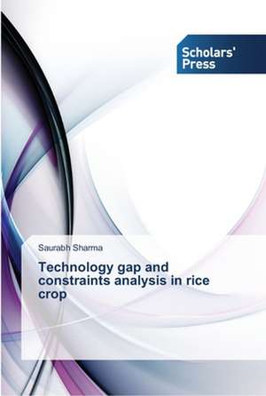 Technology gap and constraints analysis in rice crop de Saurabh Sharma