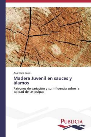 Madera Juvenil En Sauces y Alamos