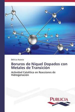 Boruros de Niquel Dopados Con Metales de Transicion