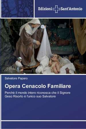 Opera Cenacolo Familiare de Salvatore Paparo