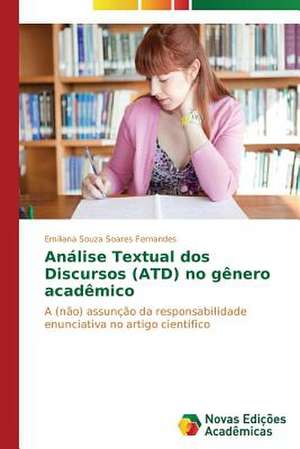 An Lise Textual DOS Discursos Atd No G: Analiz, Otsenki, Upravlenie de Emiliana Souza Soares Fernandes