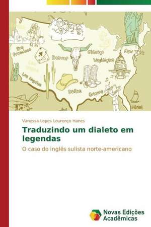 Traduzindo Um Dialeto Em Legendas: Estilhacos de Chacal de Vanessa Lopes Lourenço Hanes