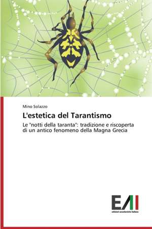 L'Estetica del Tarantismo: Il de Mino Solazzo