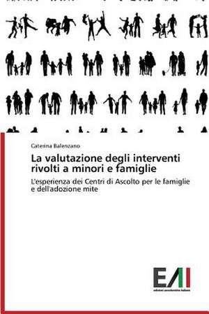 La Valutazione Degli Interventi Rivolti a Minori E Famiglie