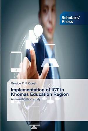 Implementation of Ict in Khomas Education Region: A Political Assemblage de Rejoice P. N. Quest