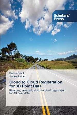 Cloud to Cloud Registration for 3D Point Data de Darion Grant