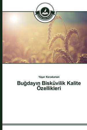 Bu¿day¿n Bisküvilik Kalite Özellikleri de Ya¿ar Karaduman