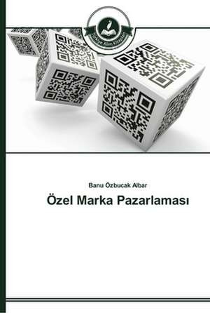 Özel Marka Pazarlamas¿ de Banu Özbucak Albar